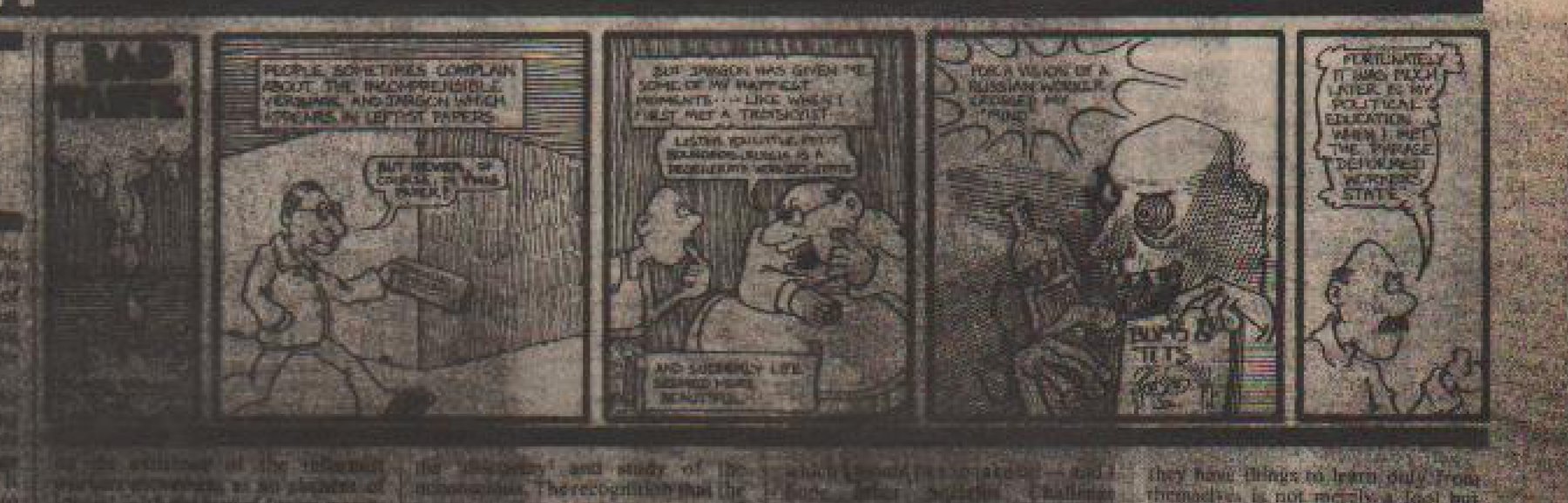 Five-panel cartoon strip on left jargon: hearing that Russia is a "degenerate workers' state" conjures up a debauched Russian worker; "deformed workers' state" comes later. The scan is very dark.